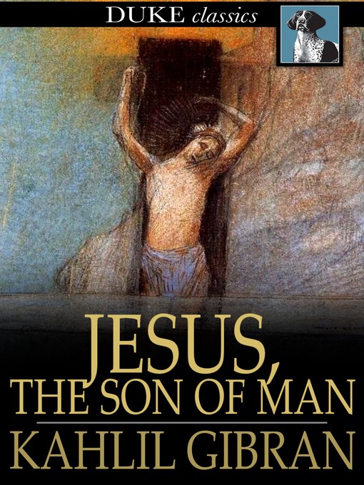 Cover of Jesus, The Son of Man